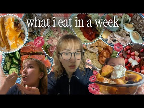 Видео: what i eat in a week || что я ем за неделю || сбалансированно, реалистично и вкусно!