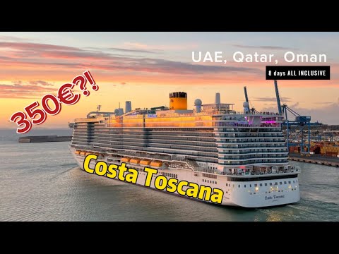 Видео: Круиз COSTA TOSCANA 2024,ЧТО ВХОДИТ В СТОИМОСТЬ?Еда ,ПОЛНЫЙ ОБЗОР,ОАЭ,Дубай,Доха,Катар,Оман,Маскат