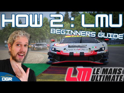 Видео: How 2 LMU | Le Mans Ultimate | Руководство для начинающих