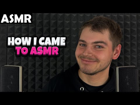 Видео: АСМР - HOW I CAME TO ASMR (RUSSIAN) ASMR Tony Russian