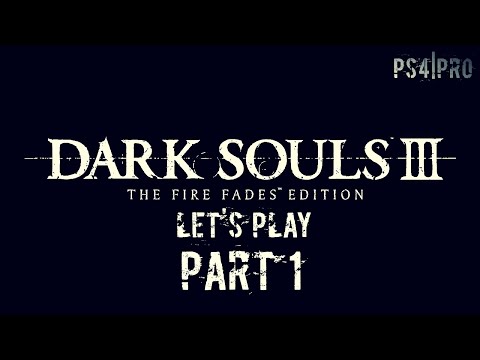 Видео: Dark Souls 3 ( Судия Гундир | Iudex Gundyr ) Let's Play Part 1 PS4|PRO