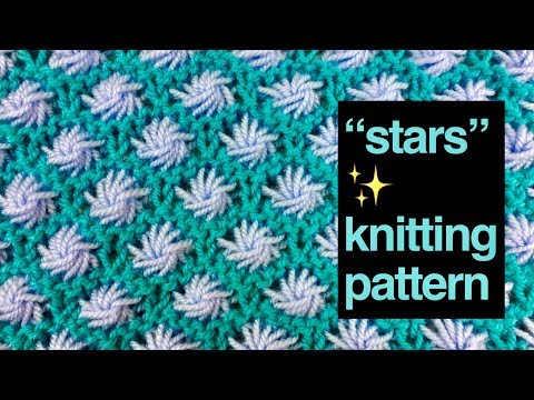Видео: ШИКАРНЫЙ УЗОР СПИЦАМИ "ЗВЕЗДНОЕ НЕБО" / "Stars" KNITTING PATTERN