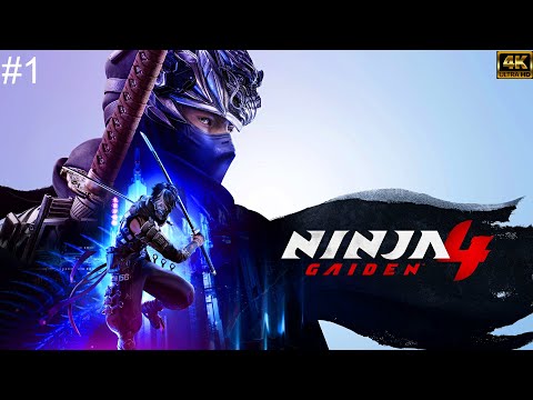 Видео: Ninja Gaiden 4➤ПРОХОЖДЕНИЕ ИГРЫ➤4К➤(ПК)➤#1
