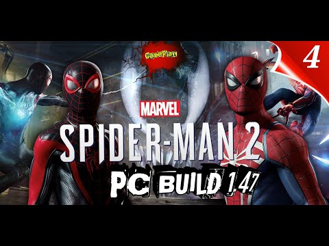 Видео: marvels Spider man 2 PC | Build 1.47 | Русская Озвучка | часть 4 | #Spiderman2pc #marvelSpiderman2pc