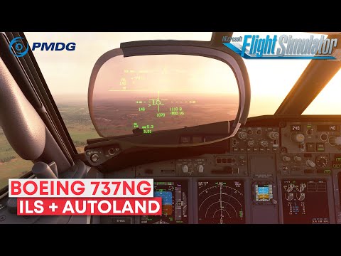 Видео: Заход по ILS и Autoland на Boeing 737NG в Microsoft Flight Simulator