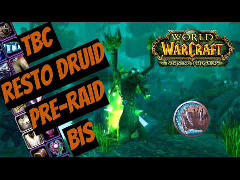 Видео: Пре-рейд БИС Ресто Друид | Restoration Druid pre-raid BIS | WoW Burning Crusade (TBC)