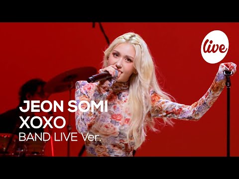 Видео: JEON SOMI - “XOXO” Band LIVE Concert [it's Live] шоу живой музыки