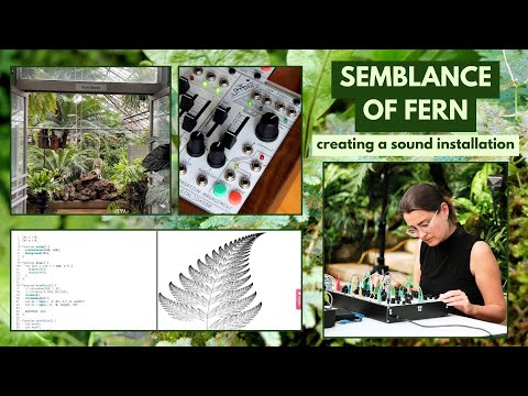 Видео: Подобие папоротника | Превращение фрактального алгоритма в звуковую инсталляцию