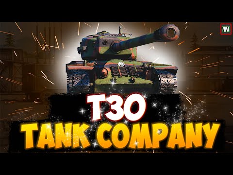 Видео: На что способен Т30 из рейтинговых боев в Tank Company