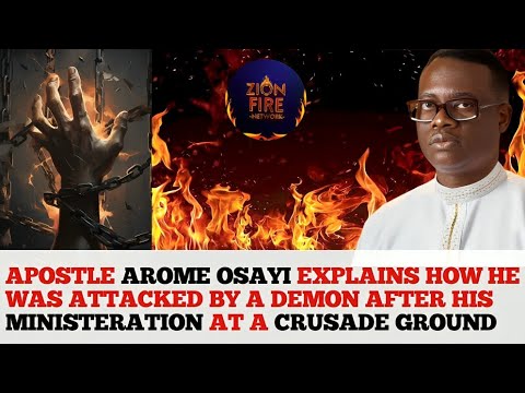 Видео: Апостол Ароме Осайи рассказывает, как на него напал демон на месте крестового похода || ZION FIRE...