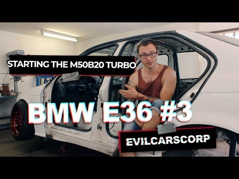 Видео: BMW e36 #3 | ЗАВОДИМ M50Б20 ТУРБО | EvilCarsCorp.