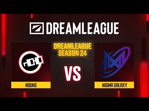 Видео: nouns проти Nigma Galaxy | DreamLeague Season 24 - Group A