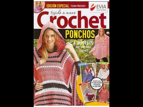 Видео: Tejido practico Crochet especial 2015 ponchos Журнал с образцами на испанском языке