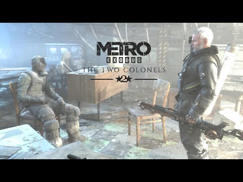 Видео: Metro Exodus - DLC Два Полковника, часть 2 + решение проблемы с черным экраном