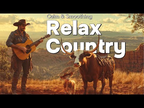 Видео: 【Country Relax 60】Лучшая кантри-музыка из Техаса, которая вернет вас в старые воспоминания