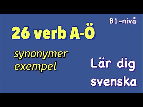 Видео: 26 глаголов от A до Ö в инфинитиве, настоящем, прошедшем времени, supinum - шведский с Мари