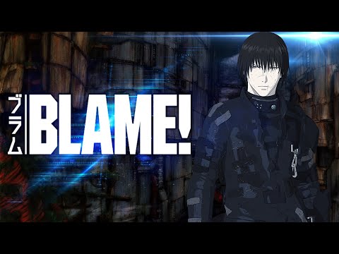 Видео: Blame! / Блэйм! / ブラム!