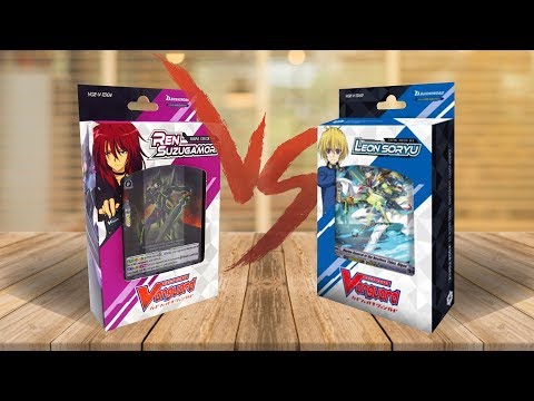 Видео: Настольная игра "CARDFIGHT!! VANGUARD": LEON SORYU vs REN SUZUGAMORI | КАРТОЧНЫЕ БОИ АВАНГАРДА (ККИ)