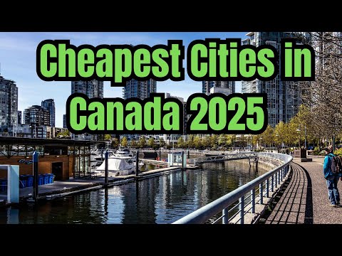 Видео: 14 самых дешевых городов для жизни в Канаде в 2025 году!