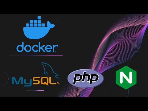 Видео: 1. Настройка Docker. PHP+Nginx+MySQL