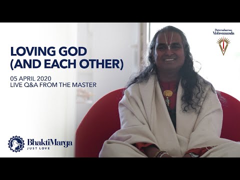 Видео: Любить Бога и друг друга | Live Q&A from The Master 05 April 2020