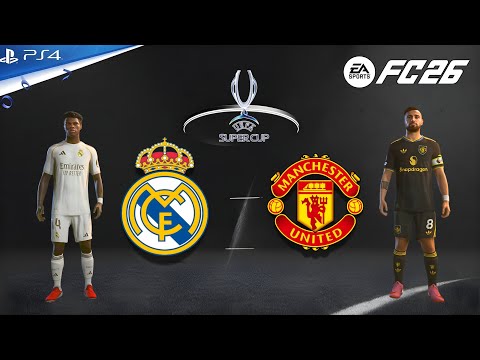 Видео: FC 26 — Реал Мадрид против Манчестер Юнайтед | Финал Суперкубка | Эпическое противостояние Мбаппе...