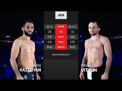 Видео: Айк Казарян vs. Павел Витрук | Hayk Kazaryan vs. Pavel Vitruk | ACA 147
