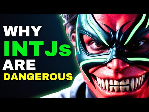 Видео: Почему INTJ опасны – 6 причин