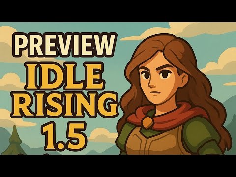 Видео: Idle Rising #2 UPDATE 1.5 ОБЗОР. НОВЫЙ ДАНЖ!!! 
