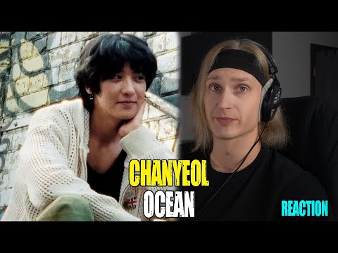 Видео: CHANYEOL Ocean | reaction | Звукорежиссёр смотрит | #mp_tube #chanyeol #exo