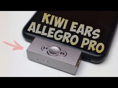 Видео: Kiwi Ears Allegro Pro Обзор мобильного ЦАП + Усилителя для наушников с разными режимами