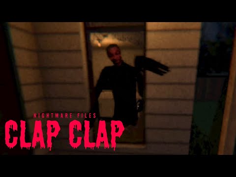 Видео: Хлоп-хлоп | Nightmare Files: Clap Clap | Инди-хоррор