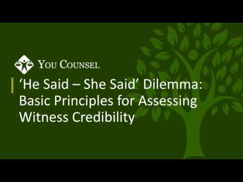 Видео: Дилемма «Он сказал – Она сказала»: основные принципы оценки достоверности показаний свидетеля