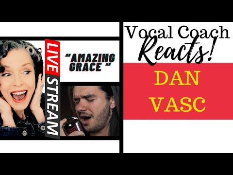 Видео: РЕАКЦИЯ В ПРЯМОМ ЭФИРЕ: Первое прослушивание песни DAN VASC «Amazing Grace» с реакцией преподават...