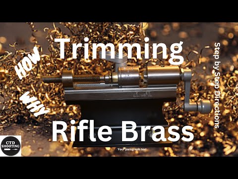 Видео: Полное руководство по обрезке латуни для винтовок: ctdshooting