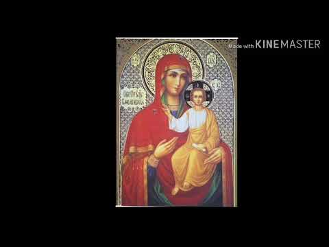 Видео: Акафист Пресвятой Богородице перед иконой «Смоленская», именуемой "Одигитрия" 10.08