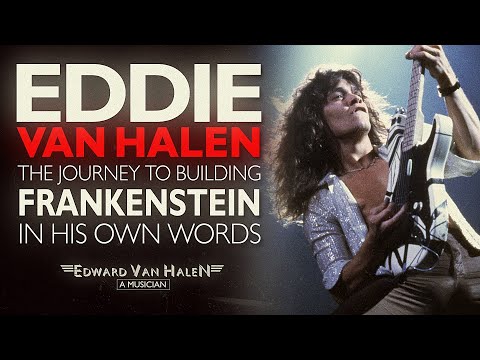 Видео: МИНИ-ДОКУМЕНТАЛЬНЫЙ ФИЛЬМ ЭДДИ ВАН ХАЛЕНА: Ранние гитары по его собственным словам | Путешествие ...