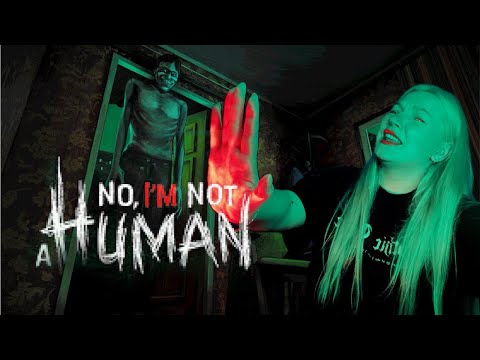Видео: No, I'm Not A Human ПРОХОЖУ В ПЕРВЫЙ РАЗ ( часть 2)