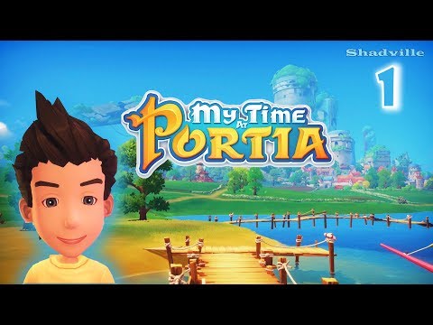 Видео: Моя жизнь в Портии ☀ My Time At Portia Прохождение игры #1