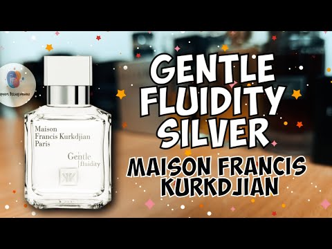 Видео: MAISON FRANCIS KURKDJIAN GENTLE FLUIDITY SILVER (2019) - долгожданное знакомство с ароматом!