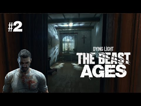 Видео: Dying Light: The Beast #2 - ДОБРЯГА КАЙЛ