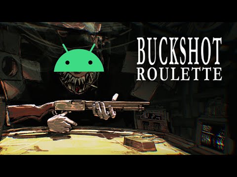 Видео: Buckshot Roulette на (android) прохождение.(порт неофициальный)