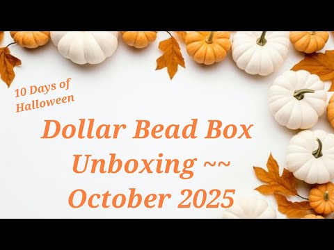 Видео: Распаковка коробки с бусинами Dollar Bead Box ~~ Октябрь 2025~~ 10 дней Хэллоуина/День 5