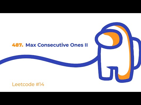 Видео: Leetcode #14 | Решение 487. Max Consecutive Ones II