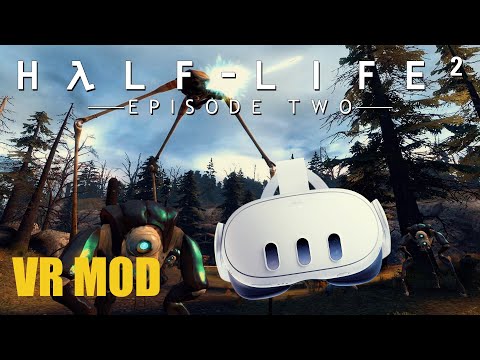 Видео: Half-Life 2 VR MOD Прохождение на Quest 3