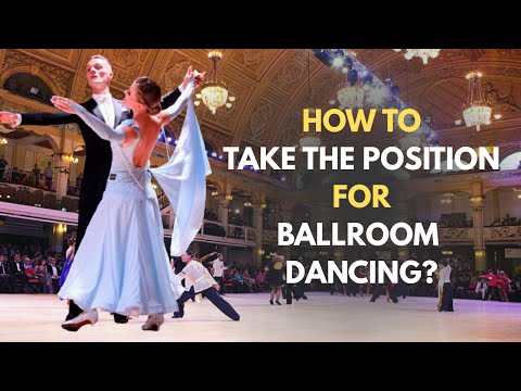 Видео: Как занять позицию в бальных танцах?