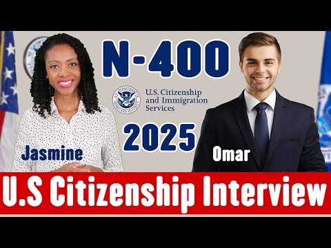 Видео: Собеседование и тест на гражданство США 2025 г. ||N-400|| Собеседование по натурализации [опыт за...