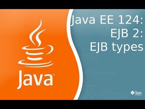 Видео: Java EE 124: EJB 2: Типы EJB