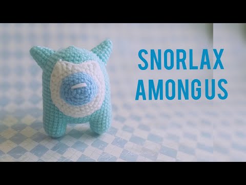 Видео: Snorlax/ Among Us/ игрушка крючком/ описание