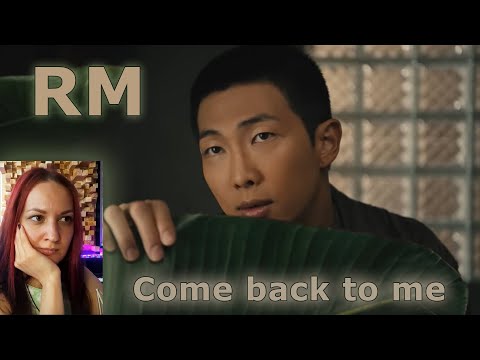 Видео: Концептуальный камбэк🧐 || RM - Come back to me Reaction